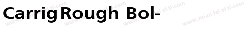 Carrig Rough Bol字体转换